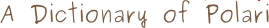 Polari Dictionary